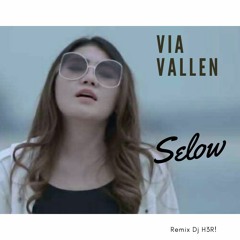 #SELOW -Via Vallen [ H3R! ]