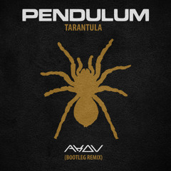 Tarantula (AKOV Bootleg Remix)