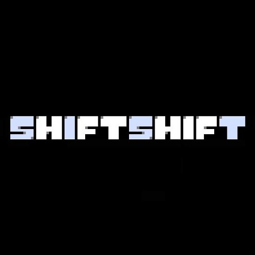 My Shiftshift (You know by now)