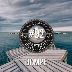 Serenity Heartbeat Podcast #92 Dompe