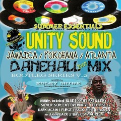 Unity Sound "Bootleg V.2" Dancehall Mix 2007