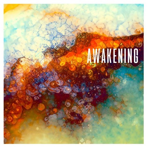 AWAKENING
