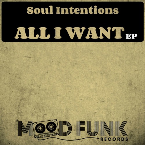 Stream Soul Intentions DO'T STOP // MFR166 by Mood Funk Records