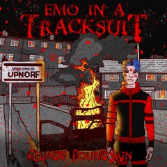 EMO IN A TRACKSUIT