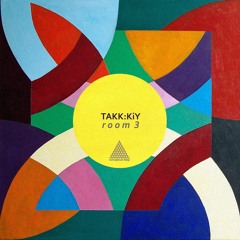 TAKK:KIY - Room 3 EP [Conceptual Deep]