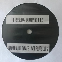 Bukkha feat. Don Fe - War Flute Cut 2