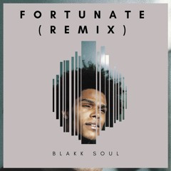 Fortunate (Blakk Soul Remix)