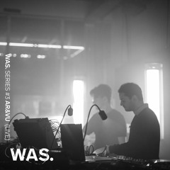 WAS. Series #3 - AR & VU (live)