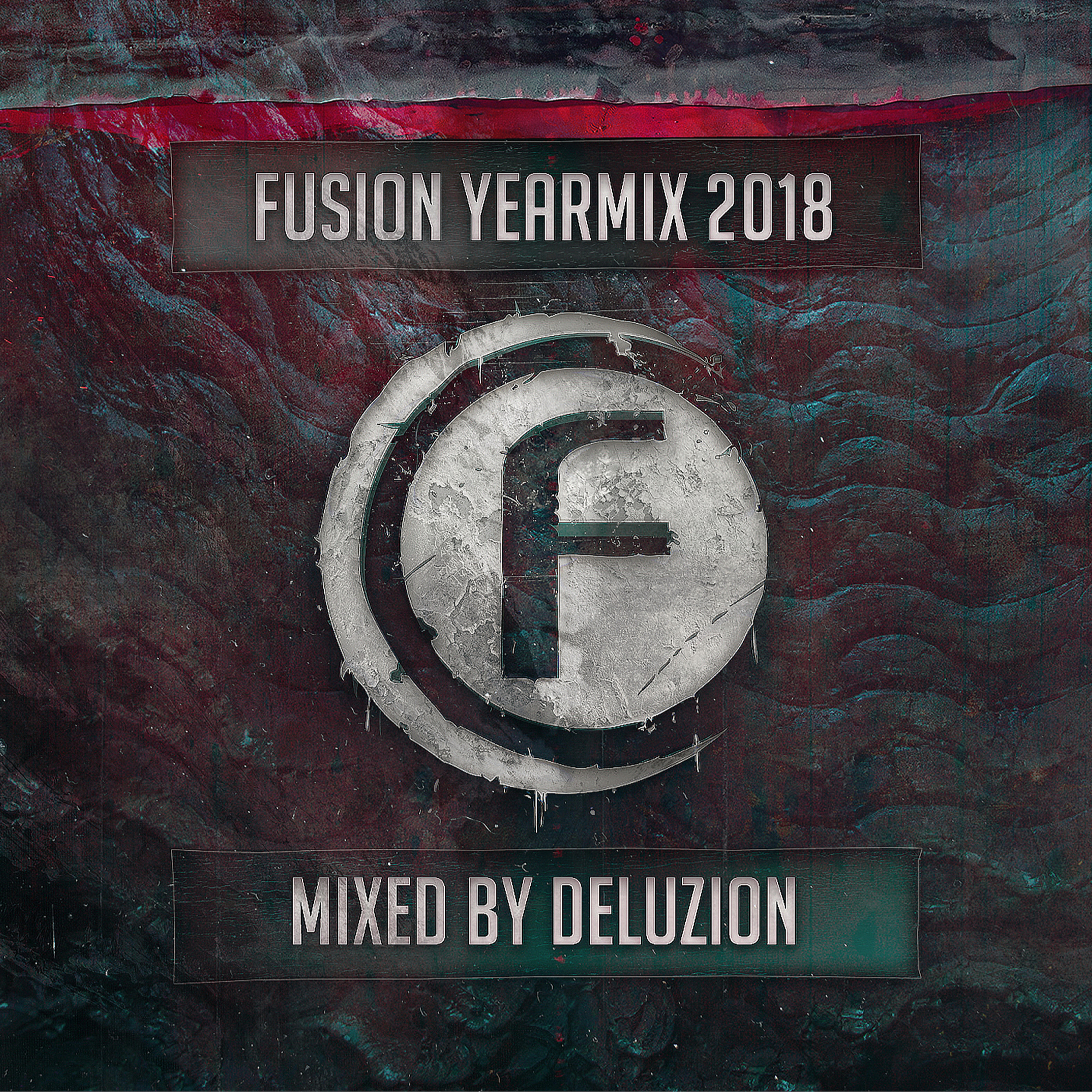 Fusion Yearmix 2018 mixed by Deluzion episode artwork