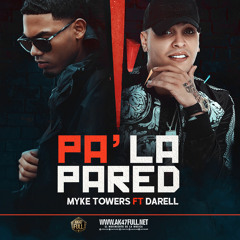 Pa' la Pared - Mike Towers, Darell