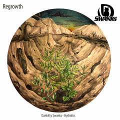 Dankitty Swanks - Hydrolics