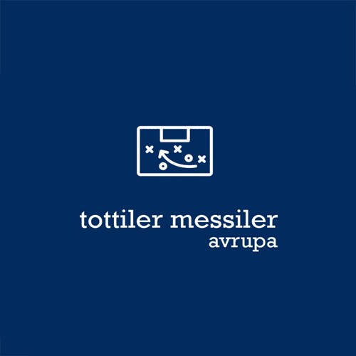 Tottiler Messiler #74 - Avrupa | MOURINHO, CL KURALARI, LIONEL FUCKING MESSI, KLOPP, SIMEONE, MILIK