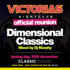 Dimensional Classics // Victorias Official Reunion Promo
