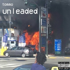 UNLEADED (Prod. Frakcija)