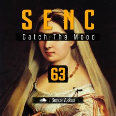 Catch The Mood #063