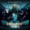 10. Breakin' Thru