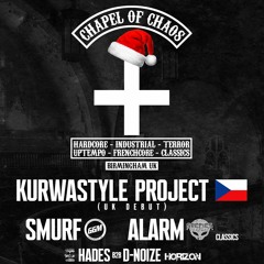 Smurf @ Chapel Of Chaos December 14.12.18 (Next Event 01.02.19)