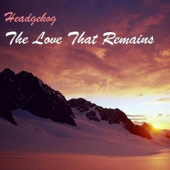 The Love That Remains (Original Mix)