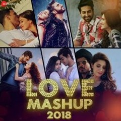 Love Mashup 2018 MP3