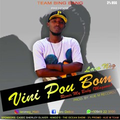 Magnom my baby remix by Laro Neg - Vini pou bo'm