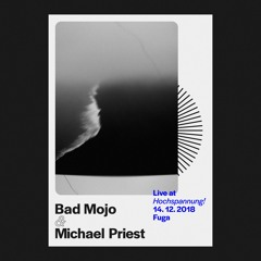 Bad Mojo & Michael Priest Live recordings