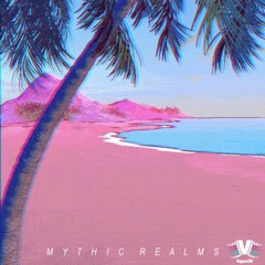 Ｍ yｔｈｉｃ  Ｒｅａｌｍｓ| Vaporwave Mix