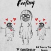 The Chainsmokers Featuring Kelsea Ballerini This Feeling Dj Travvy Trav Remix Mp3