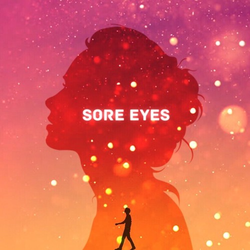 Sore Eyes Vol. 1