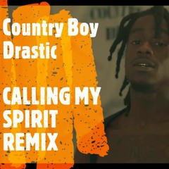 CALLING MY SPIRIT Remix