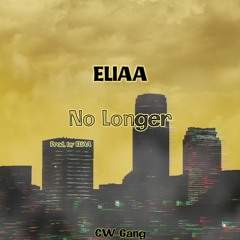 Eliaa - No Longer