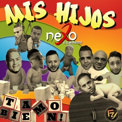 Mis Hijos (Tamo Bien) 2019