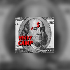 Heavycamp - liltoofamoua$ X 10BAND_DON X BMRNOAH
