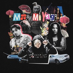 bbno$ & Andrei - Mr. Miyagi (feat. Waka Flocka Flame)