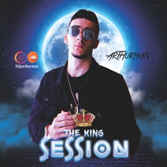 THE KING SESSION - ARTHURMAN