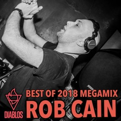 Rob Cain - Best Of 2018 - Megamix