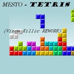 Mesto - Tetris (Vince Killlic Rework) (Truffle Butter Mashup)