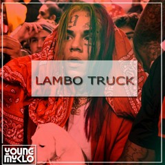 [FREE] 6IX9INE TYPE BEAT - LAMBO TRUCK(PROD. BY YOUNG MYKLO)
