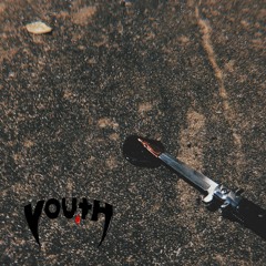 YOU.TH - GHOST IN BLOOD PROD BY BRAD PITY