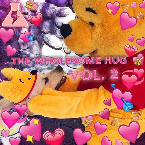 THE WHOLESOME HUG VOL. 2 | MIXED & CURATED BY K-SADILLA (12/20/18)