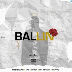 Ballin - Rony Bravo feat Dunknow