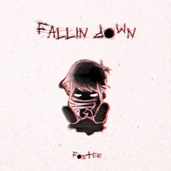 Fallin' Down