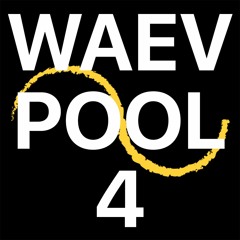 WAEV POOL 4