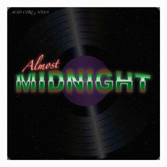 Almost Midnight (feat. Nxva)