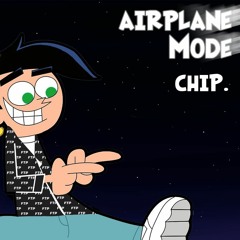 Airplane Mode Ft Sephiroth7 IG: @860chip