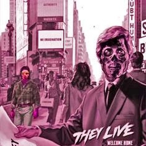 JOHN CARPENTER'S THEY LIVE