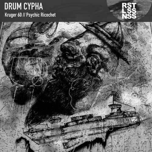 stream-drum-cypha-kruger-60-by-rstlssnss-listen-online-for-free-on