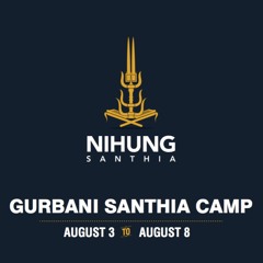 Katha - Swaiyeh Gur Pad (Sarbloh GGS Ang 640) - Giani Harsimran Singh Ji - Santhia Camp 2018 Day 2