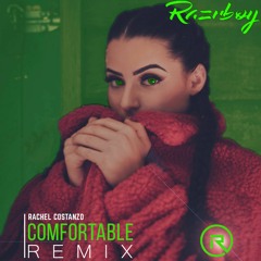 Comfortable - Rachael Costanzo (Remix)