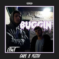 BUGGIN' (Prod. by Sowzy)