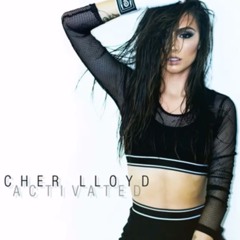 Activated - Cher Lloyd